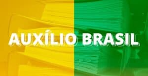 Qual o calendário de pagamentos para o Auxílio Brasil 2022?